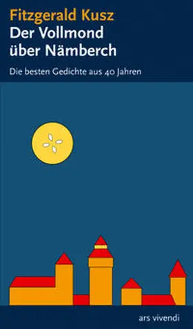 Kusz |  Der Vollmond über Nämberch | Buch |  Sack Fachmedien