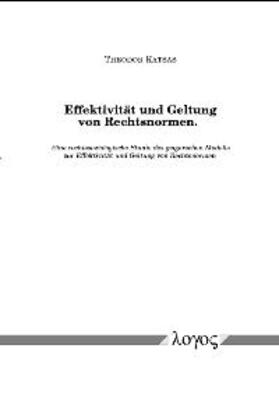 Katsas |  Effektivität und Geltung von Rechtsnormen | Buch |  Sack Fachmedien