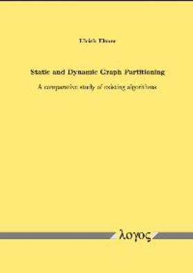 Elsner |  Static and Dynamic Graph Partitioning | Buch |  Sack Fachmedien