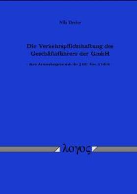 Dreier |  Die Verkehrspflichthaftung des Geschäftsführers der GmbH | Buch |  Sack Fachmedien