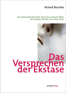 Reschika |  Das Versprechen der Ekstase | Buch |  Sack Fachmedien