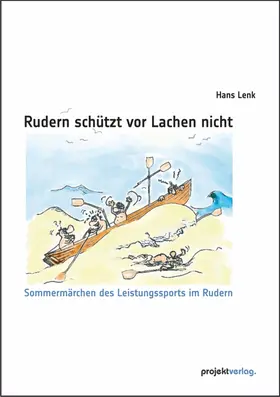 Lenk |  Rudern schützt vor Lachen nicht | Buch |  Sack Fachmedien