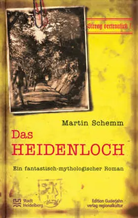 Schemm |  Das Heidenloch | eBook | Sack Fachmedien