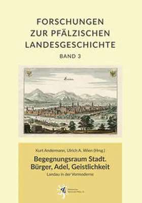 Andermann / Wien |  Begegnungsraum Stadt. Bürger, Adel, Geistlichkeit | eBook | Sack Fachmedien