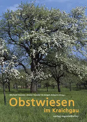 Hassler / Alberti |  Obstwiesen im Kraichgau | Buch |  Sack Fachmedien