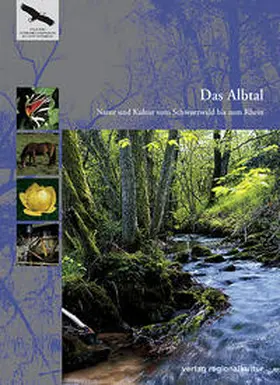 Landesanstalt f. Umweltschutz Baden-Württemberg |  Das Albtal | Buch |  Sack Fachmedien