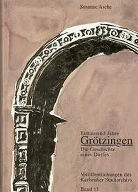 Asche |  Eintausend Jahre Grötzingen | Buch |  Sack Fachmedien
