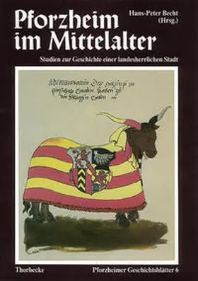 Becht |  Pforzheim im Mittelalter | Buch |  Sack Fachmedien