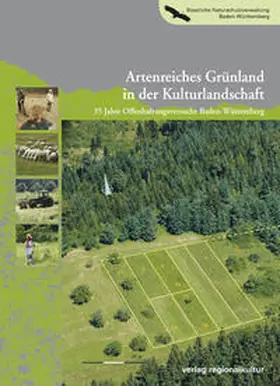 LUBW Landesanstalt für Umwelt, Messungen und Naturschutz Baden-Württemberg |  Artenreiches Grünland in der Kulturlandschaft | Buch |  Sack Fachmedien