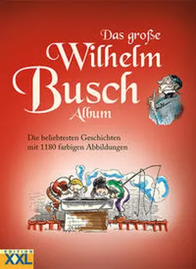 Busch |  Das große Wilhelm Busch Album | Buch |  Sack Fachmedien