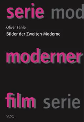 Fahle |  Bilder der Zweiten Moderne | Buch |  Sack Fachmedien