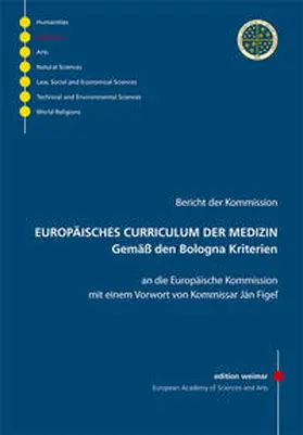 Unger / März / Messmer |  Europäisches Curriculum der Medizin gemäß den Bologna Kriterien | Buch |  Sack Fachmedien