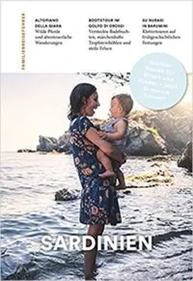 Aigner |  Familienreiseführer Sardinien | Buch |  Sack Fachmedien