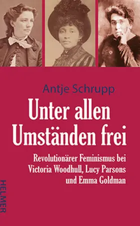 Schrupp |  Unter allen Umständen frei | Buch |  Sack Fachmedien