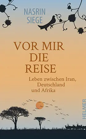 Siege |  Vor mir die Reise | Buch |  Sack Fachmedien