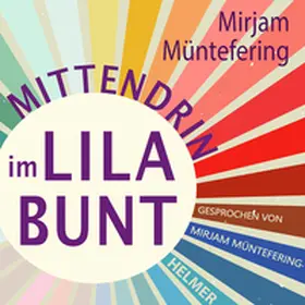 Müntefering |  Mittendrin im Lilabunt | Sonstiges |  Sack Fachmedien