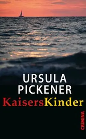 Pickener |  KaisersKinder | eBook | Sack Fachmedien