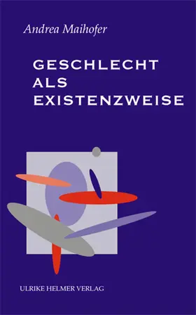 Maihofer |  Geschlecht als Existenzweise | eBook | Sack Fachmedien