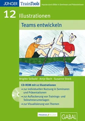Seibold / Bach / Stock |  12 Illustrationen Teams entwickeln | Sonstiges |  Sack Fachmedien