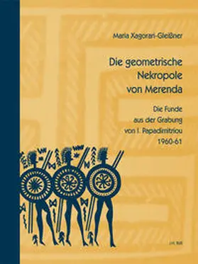 Xagorari-Gleissner |  Die geometrische Nekropole von Merenda | Buch |  Sack Fachmedien