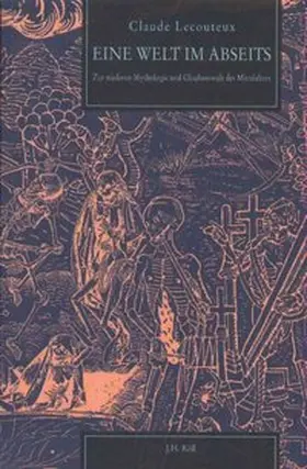 Lecouteux |  Eine Welt im Abseits | Buch |  Sack Fachmedien