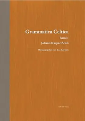 Gippert |  Grammatica Celtica | Buch |  Sack Fachmedien