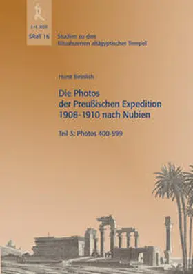 Beinlich |  SRaT 16: Die Photos der Preußischen Expedition 1908-1910 nach Nubien | Buch |  Sack Fachmedien