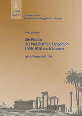 Beinlich |  Die Photos der Preußischen Expedition 1908-1910 nach Nubien, Teil 4: Photos 600-799 | Buch |  Sack Fachmedien