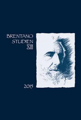 Baumgartner / Rollinger / Fügmann | Brentano Studien. Internationales Jahrbuch der Franz Brentano Forschung / Brentano Studien XIII | Buch | 978-3-89754-472-7 | sack.de