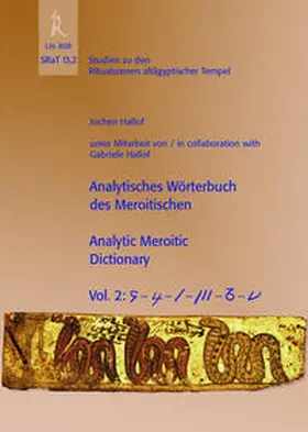 Hallof |  J. Hallof: SRaT 13,2: Analytisches Wörterbuch des Meroitischen /Analytic Meroitic Dictionary, Vol 2 | Buch |  Sack Fachmedien