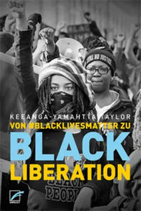 Taylor |  Von #BlackLivesMatter zu Black Liberation | Buch |  Sack Fachmedien