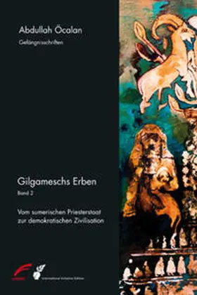 Öcalan |  Gilgameschs Erben 02 | Buch |  Sack Fachmedien
