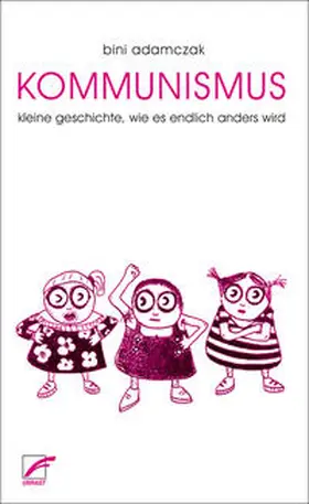 Adamczak |  Kommunismus | Buch |  Sack Fachmedien
