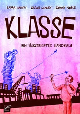 Noble / Harvey / Leaney |  Klasse | Buch |  Sack Fachmedien