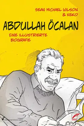 Wilson |  Abdullah Öcalan | Buch |  Sack Fachmedien