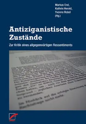 End / Herold / Robel |  Antiziganistische Zustände | Buch |  Sack Fachmedien
