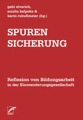 Elverich / Kalpaka / Reindlmeier |  Spurensicherung | Buch |  Sack Fachmedien