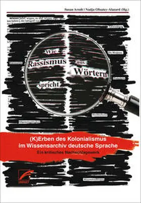 Arndt / Bischof / Ofuatey-Alazard |  Wie Rassismus aus Wörtern spricht | Buch |  Sack Fachmedien