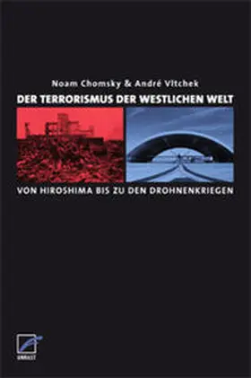 Chomsky / Vltchek |  Der Terrorismus der westlichen Welt | Buch |  Sack Fachmedien
