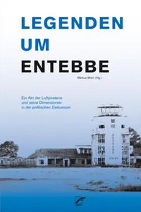 Mohr |  Legenden um Entebbe | Buch |  Sack Fachmedien