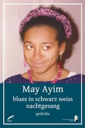 Ayim |  blues in schwarz weiss & nachtgesang | Buch |  Sack Fachmedien