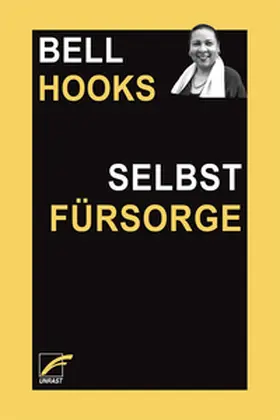 hooks | Selbstfürsorge | Buch | 978-3-89771-632-2 | sack.de