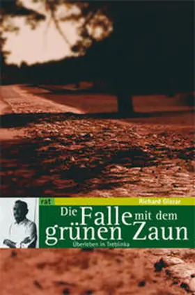 Glazar |  Die Falle mit dem grünen Zaun | Buch |  Sack Fachmedien