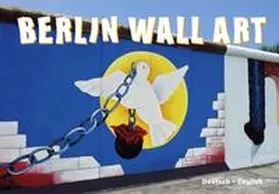 Bahr |  Berlin Wall Art | Buch |  Sack Fachmedien