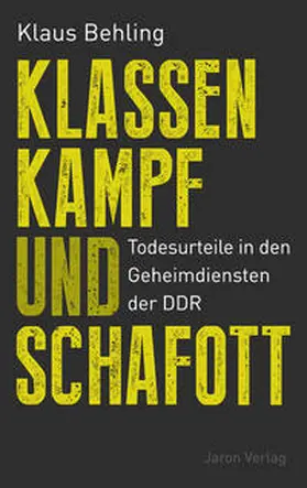 Behling |  Klassenkampf und Schafott | Buch |  Sack Fachmedien