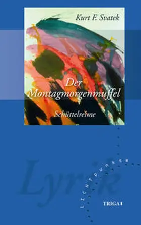 Svatek |  Der Montagmorgenmuffel | Buch |  Sack Fachmedien