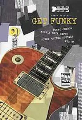 Kellert |  Get Funky. Guitar Lessons mit CD | Buch |  Sack Fachmedien