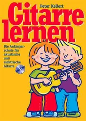 Kellert |  Gitarre lernen mit CD | Buch |  Sack Fachmedien