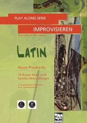 Fritsch / Kellert |  Play Along Serie Improvisieren LATIN | Buch |  Sack Fachmedien
