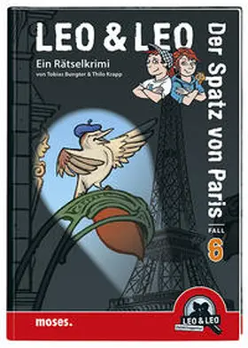 Bungter |  Leo & Leo: Der Spatz von Paris | Buch |  Sack Fachmedien